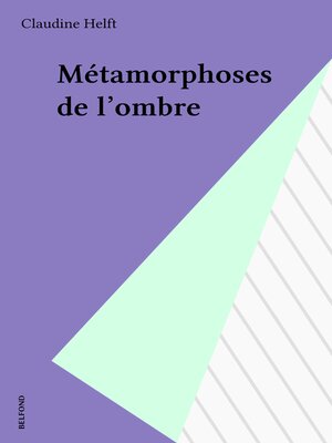 cover image of Métamorphoses de l'ombre